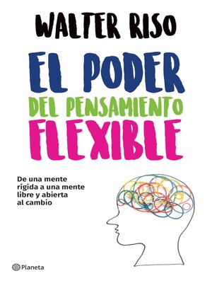 El Poder del Pensamiento Flexible (Edición mexicana) - ebook